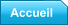 Accueil
